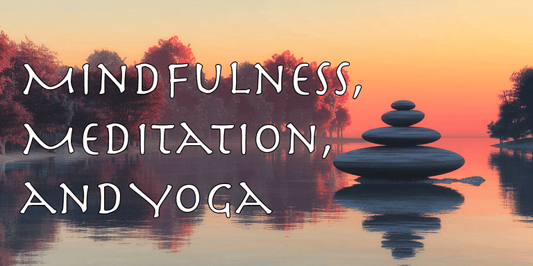  Yoga and mindfulness