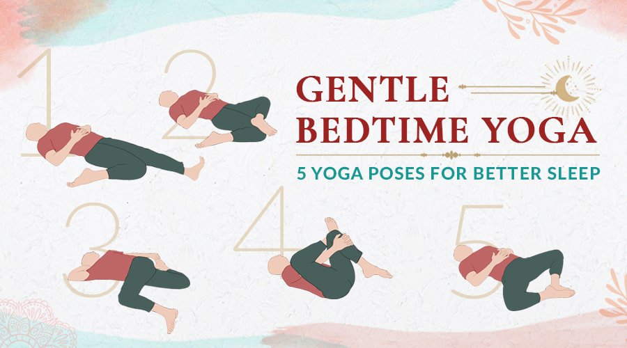 Yoga for Bedtime Routines: Unwind & Sleep Better